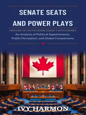 cover image of Senate Seats and Power Plays